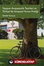 Yaşayan Anayasacılık Teorileri ve Türkiye'de Anayasal Yorum Pratiği