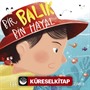 Bir Balık Bin Hayal