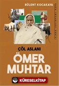 Çöl Aslanı Ömer Muhtar