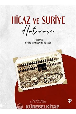 Hicaz ve Suriye Hatırası