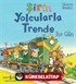 Şirin Yolcularla Trende Bir Gün