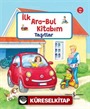 Taşıtlar / İlk Ara-Bul Kitabım