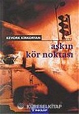 Aşkın Kör Noktası