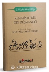 Kemalistlerin Din Düşmanlığı
