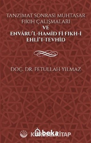 Tanzimat Sonrası Muhtasar Fıkıh Çalışmaları
