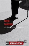 Hayat Serüveni