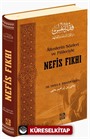 Âlimlerin Sözleri ve Fiilleriyle Nefis Fıkhı