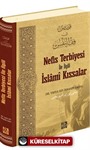 Nefis Terbiyesi İle İlgili İslamî Kıssalar