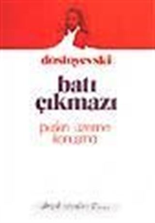 Batı Çıkmazı Puşkin Üzerine Konuşma