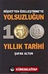 Yolsuzluğun 100 Yıllık Tarihi / Rüşvet'ten Özelleştirme'ye