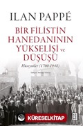 Bir Filistin Hanedanının Yükselişi ve Düşüşü (Ciltli)