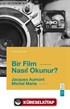 Bir Film Nasıl Okunur?