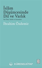 İslam Düşüncesinde Dil ve Varlık