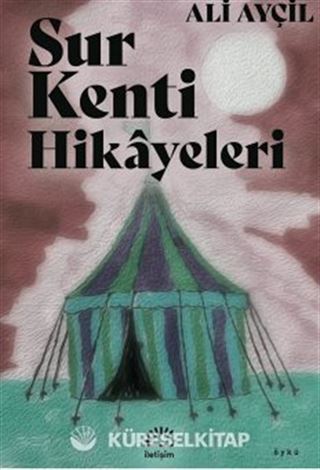 Sur Kenti Hikayeleri