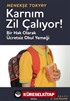 Karnım Zil Çalıyor