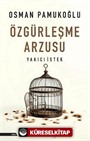 Özgürleşme Arzusu