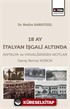 18 Ay İtalyan İşgali Altında Antalya ve Havalisinden Notlar
