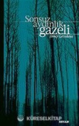Sonsuz Aydınlık Gazeli