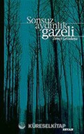 Sonsuz Aydınlık Gazeli