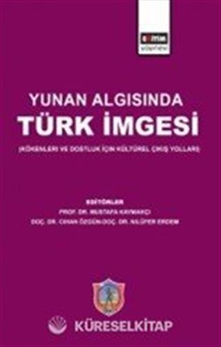 Yunan Algısında Türk İmgesi