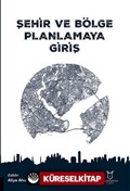 Şehir ve Bölge Planlamaya Giriş