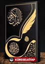 Gölgeli Kuranı Kerim Yazı Mushafı (Aliyyül Kari İmlalı Hafız Osman Hattı)
