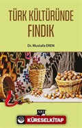 Türk Kültüründe Fındık