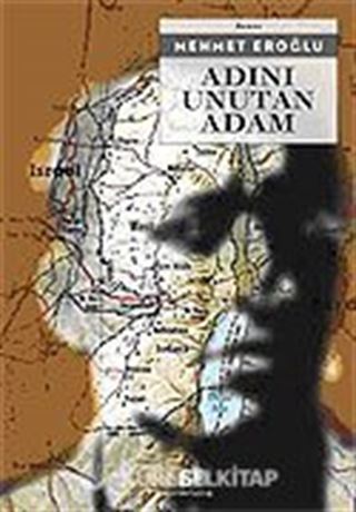 Adını Unutan Adam