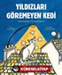 Yıldızları Göremeyen Kedi