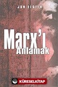 Marx'ı Anlamak