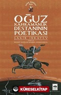 Oğuz Kahramanlık Destanının Poetikası