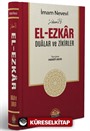 El-Ezkar Dualar ve Zikirler (Ciltli)
