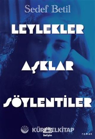 Leylekler AşklarSöylentiler
