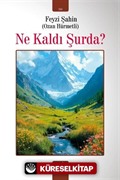 Ne Kaldı Şurda?