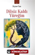 Dilsiz Kaldı Yüreğim