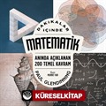 Dakikalar İçinde Matematik / Anında Açıklanan 200 Temel Kavram