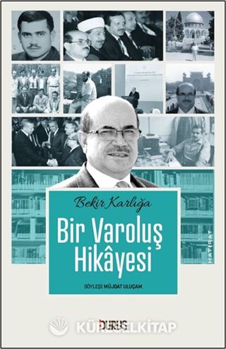 Bir Varoluş Hikayesi