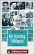 Bir Varoluş Hikayesi