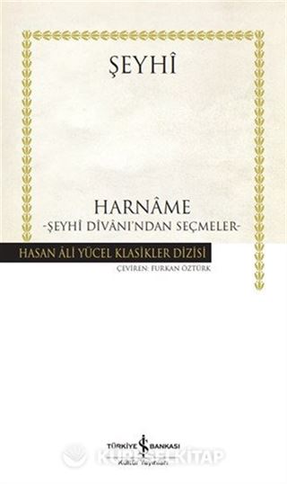 Harname - Şeyhî Dîvani'ndan Seçmeler (Karton Kapak)