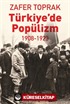 Türkiye'de Popülizm 1908-1923