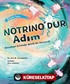 Nötrino'dur Adım