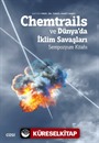 Chemtrails ve Dünya'da İklim Savaşları
