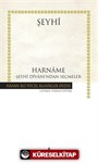 Harname - Şeyhî Dîvani'ndan Seçmeler (Ciltli)