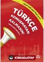 Türkçe Konuşmayan Kalmasın!