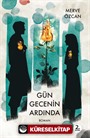 Gün Gecenin Ardında