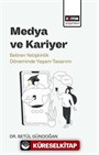 Medya ve Kariyer