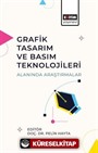 Grafik Tasarım ve Basım Teknolojileri Alanında Araştırmalar