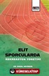 Elit Sporcularda Rekreasyon Yönetimi