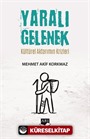 Yaralı Gelenek