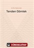 Tenden Gömlek
